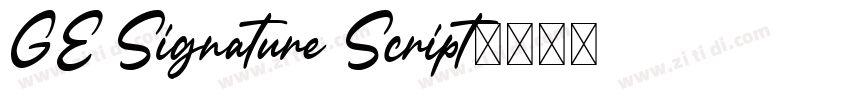 GE Signature Script字体转换